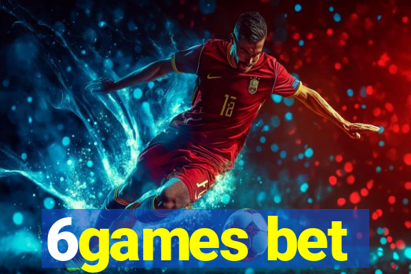 6games bet